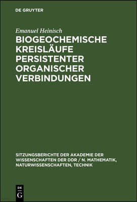 Biogeochemische Kreisläufe Persistenter Organischer Verbindungen: Dargestellt Am Hexachlorbenzol