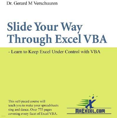 Slide Your Way Through Excel VBA: Learn to Keep Under Control with VBA