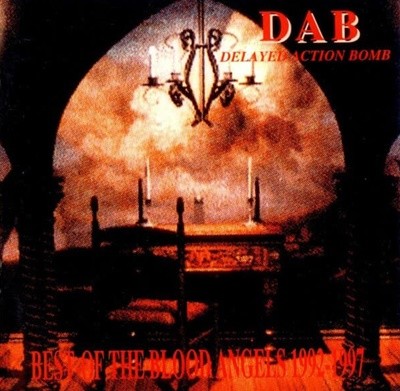Delayed Action Bomb - Best Of The Blood Angels 1992-1997 [일본반]  