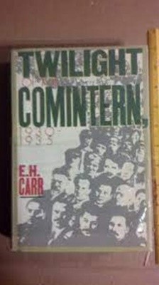 Twilight of the Comintern, 1930-1935 (Hardcover)