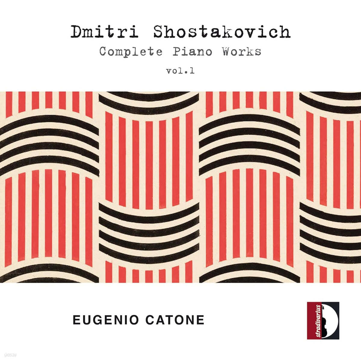 Eugenio Catone 쇼스타코비치: 피아노 전곡 1집 (Shostakovich: Complete Piano Works Vol. 1) 