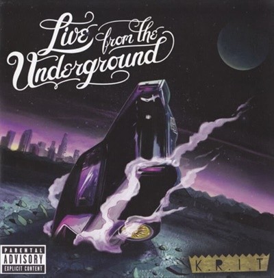 Big K.R.I.T. ( ũ) -  Live From The Underground (US߸)