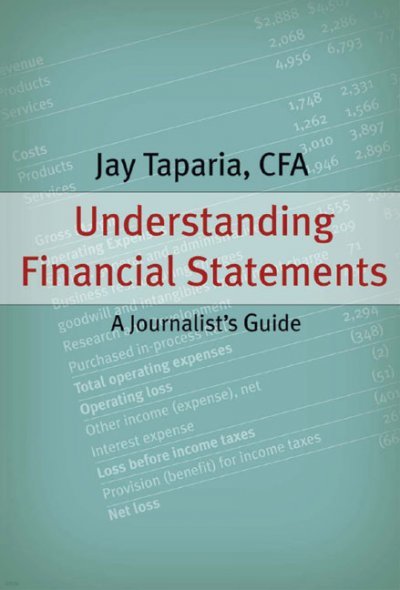 Understanding Financial Statements: A Journalist's Guide