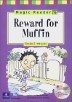 Magic Reader 16 Reward for Muffin