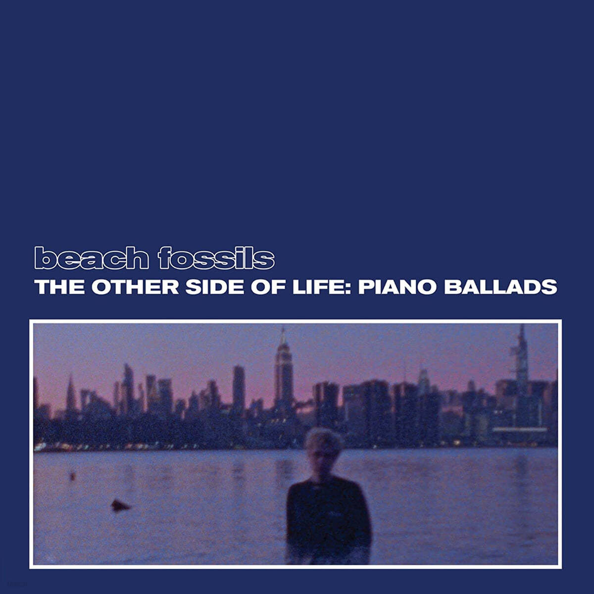 Beach Fossils (비치 파슬스) - The Other Side of Life: Piano Ballads [딥 씨 컬러 LP]