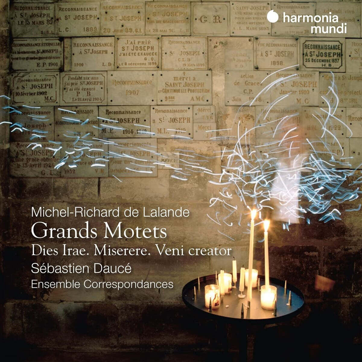 Sebastien Dauce 미하엘 리차드 드 라랑드: 그랑 모테트, 분노의 날, 미제레레 (Michel Richard Delalande: Grand Motets, Dies irae, Miserere)