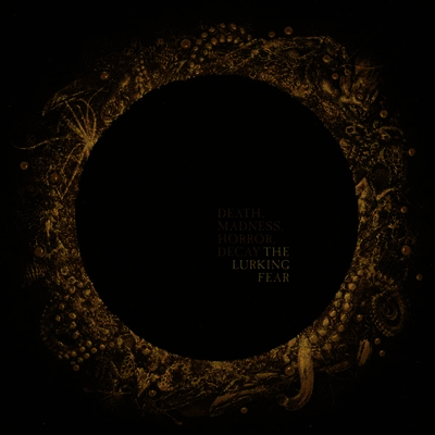Lurking Fear — Death, Madness, Horror, Decay 앨범 커버
