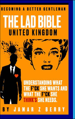 The Lad Bible - Becoming A Better Gentleman "Special Digitally Signed Copy"