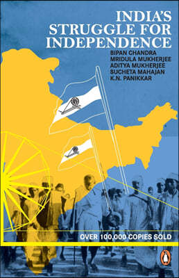 India's Struggle for Independence