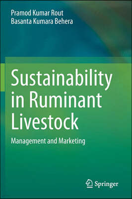 Sustainability in Ruminant Livestock: Management and Marketing