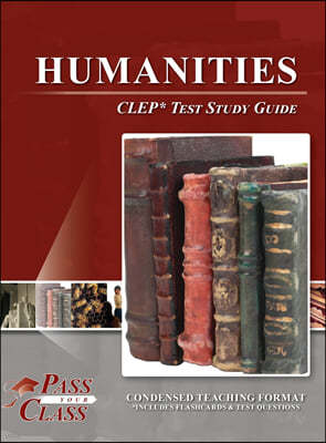 Humanities CLEP Test Study Guide