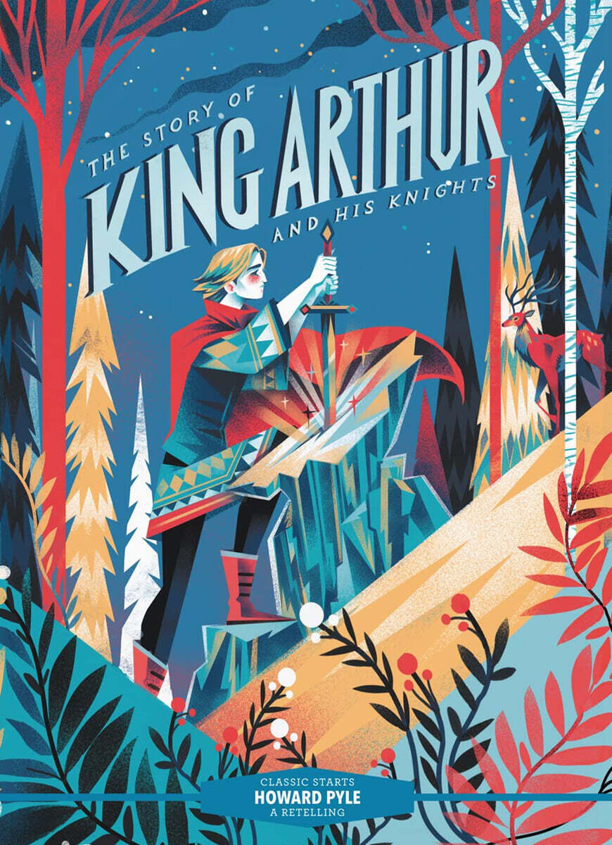 Classic Starts®: The Story of King Arthur and His Knights