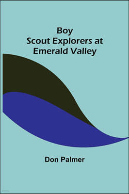 Boy Scout Explorers at Emerald Valley