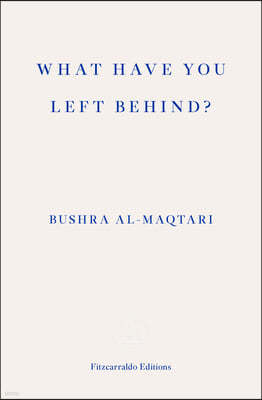 What Have You Left Behind?