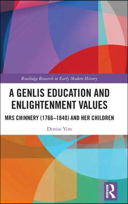 Genlis Education and Enlightenment Values