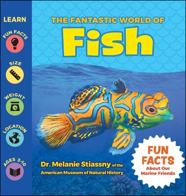 The Fantastic World of Fish