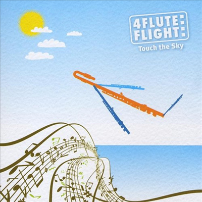 4 Flute Flight - Touch The Sky (CD)
