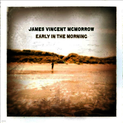 James Vincent Mcmorrow — Early In The Morning 앨범 커버