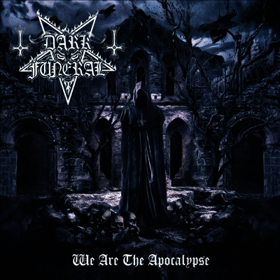 Dark Funeral — We Are The Apocalypse 앨범 커버