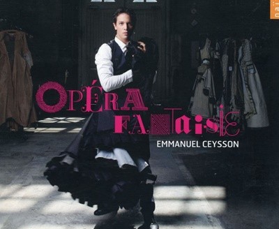 엘마누엘 세송 - Emmanuel Ceysson - Opera Fantaisie [E.U발매] 