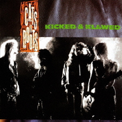 Cats In Boots - Kicked And Clawed (Ltd)(Bonus Track)(Ϻ)(CD)