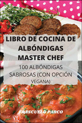 LIBRO DE COCINA DE ALB NDIGAS MASTER CHE