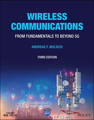Wireless Communications: From Fundamentals to Beyond 5g