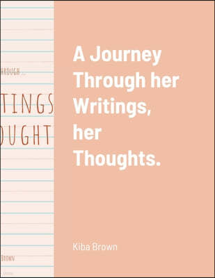 A Journey Through Her Writings