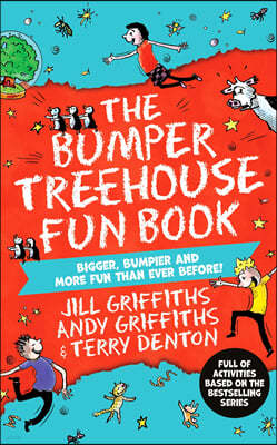 The Bumper Treehouse Fun Book: bigger, bumpier and more fun than ever before!