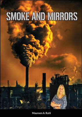 Smoke and Mirrors