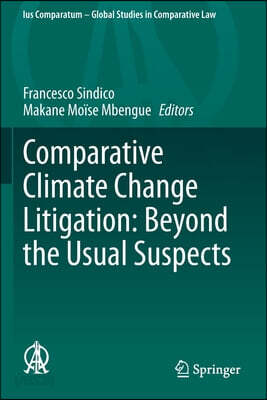 Comparative Climate Change Litigation: Beyond the Usual Suspects