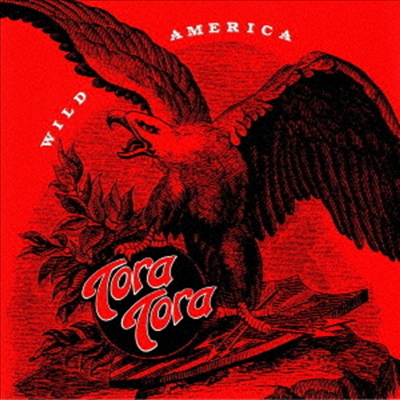 Tora Tora - Wild America (Ltd)(Ϻ)(CD)