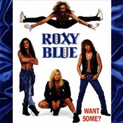 Roxy Blue - Want Some? (Ltd)(일본반)(CD)