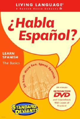 Habla Espanol: Learn Spanish: The Basics with Book