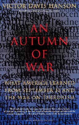 An Autumn of War: What America Learned from September 11 and the War on Terrorism