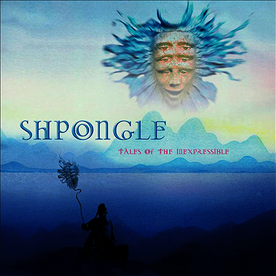 Shpongle — Tales Of The Inexpressible 앨범 커버