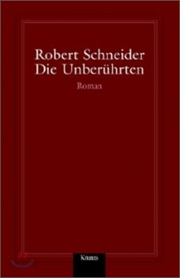 Die Unberuhrten