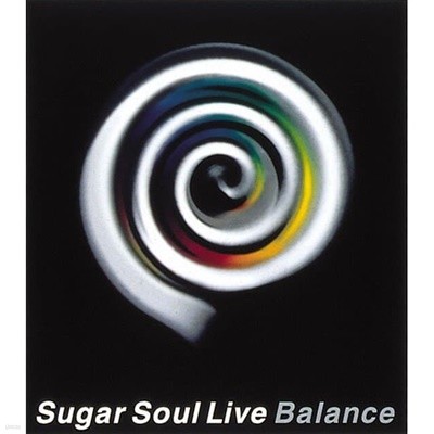 SUGAR SOUL (슈가 소울) - LIVE BALANCE (일본수입)