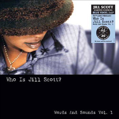 Jill Scott — Who Is Jill Scott: Words & Sounds Vol. 1 (20th Anniversary Edition) 앨범 커버