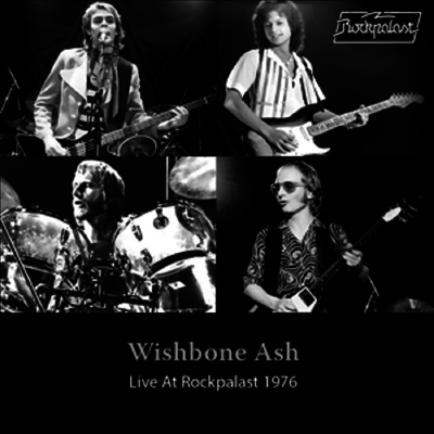 Wishbone Ash — Live At Rockpalast 1976 앨범 커버