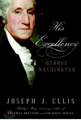 His Excellency: George Washington