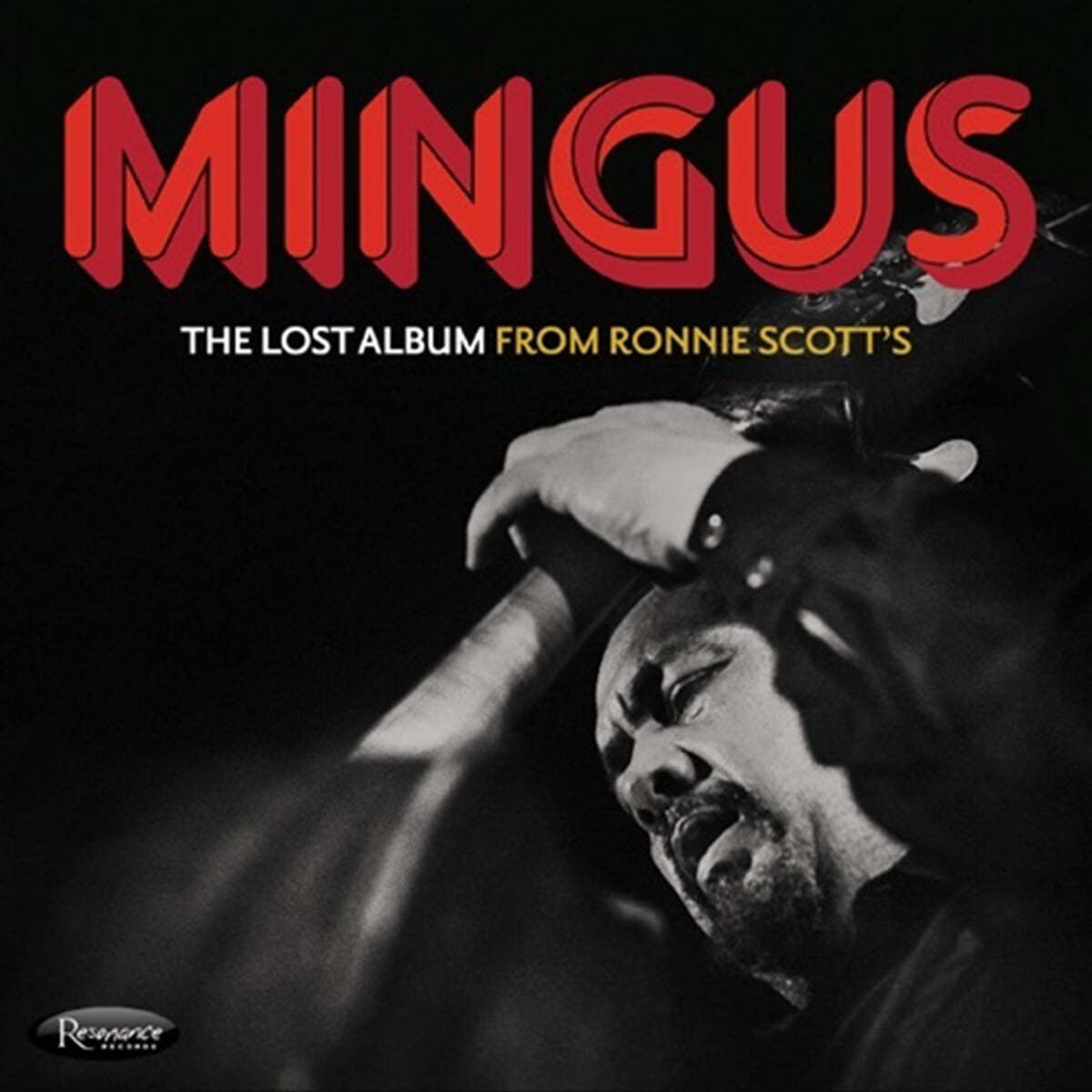 Charles Mingus (찰스 밍거스) - The Lost Album From Ronnie Scott&#39;s 