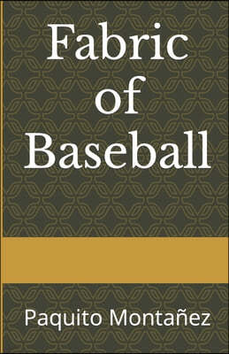 Fabric of Baseball
