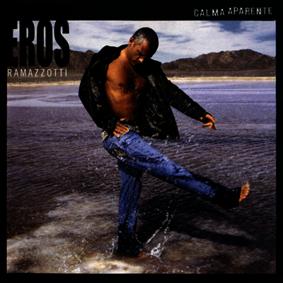 Eros Ramazzotti — Calma Aparente (Gatefold) 앨범 커버