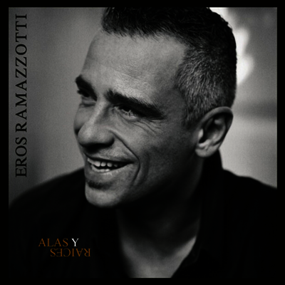 Eros Ramazzotti — Alas Y Raices (Gatefold) 앨범 커버