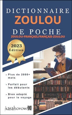 Dictionnaire Zulu de Poche: Zulu-Français, Français-Zulu