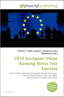 2010 European Union Banking Stress Test Exercise