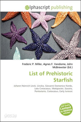 List of Prehistoric Starfish