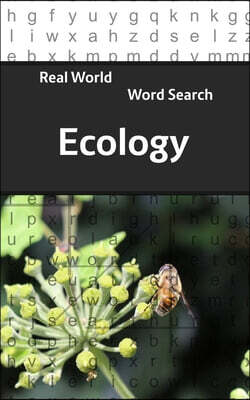 Real World Word Search: Ecology