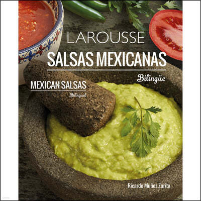 Salsas Mexicanas (Bilingüe)